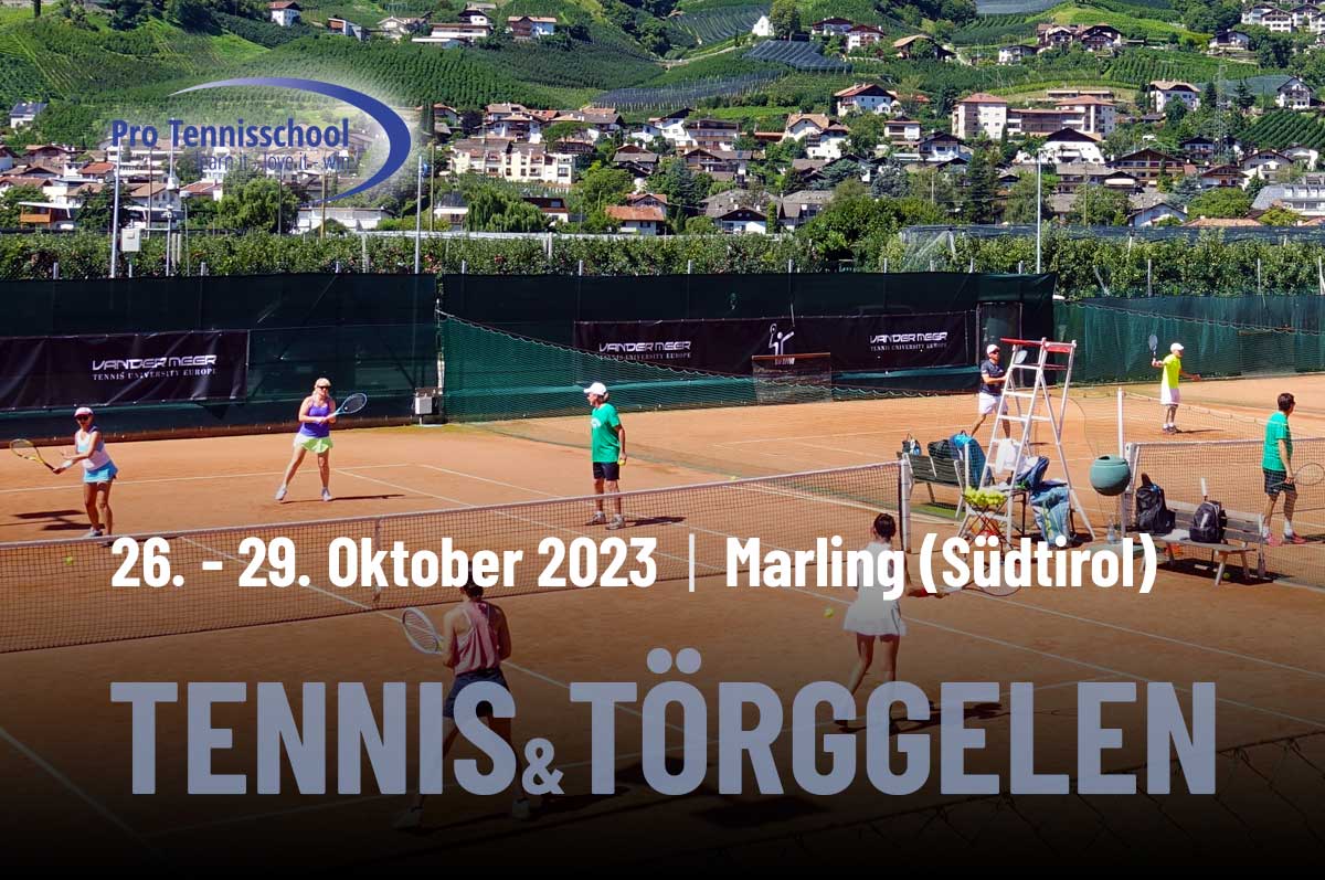 Tennis & Törggelen | 26. - 29. Oktober 2023  |  Marling (Südtirol)
