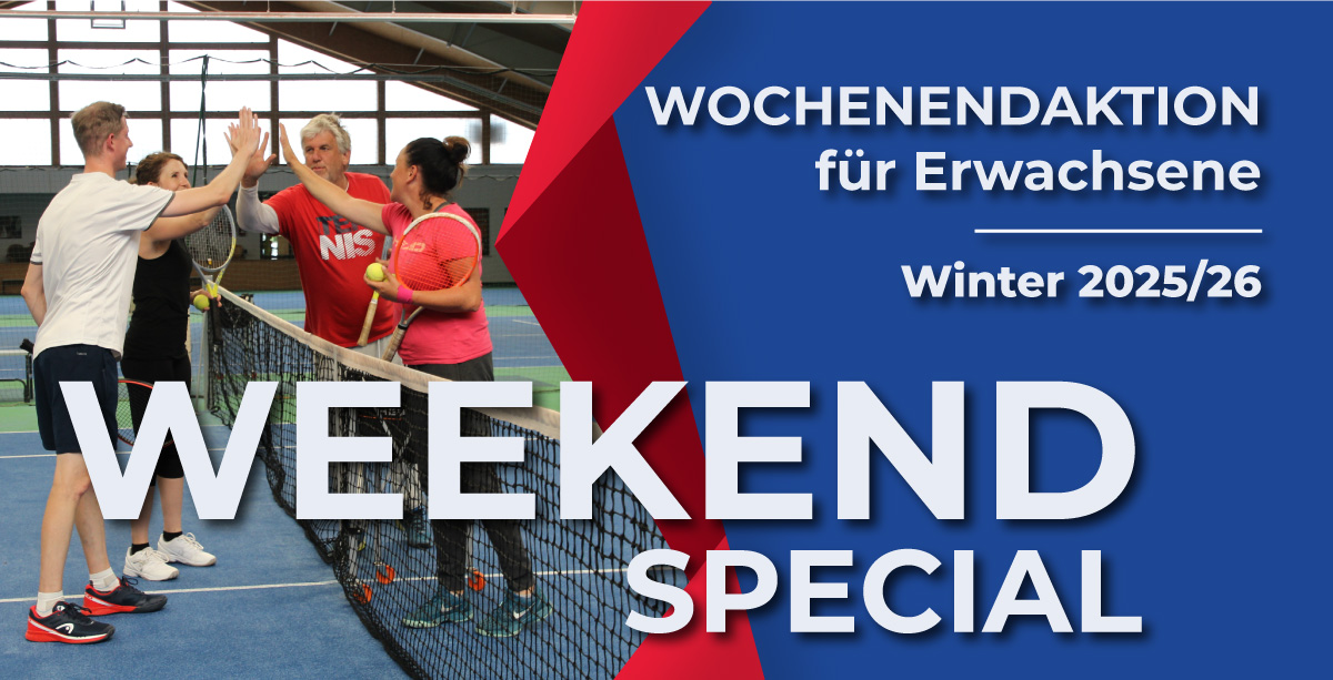 WEEKEND SPECIAL – Pro Tennisschool Reutte