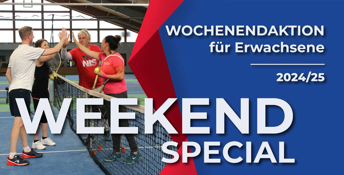 WEEKEND SPECIAL – Pro Tennisschool Reutte